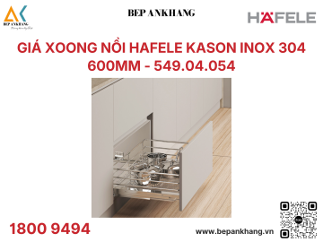 Giá Xoong Nồi Hafele Kason Inox 304 600mm 549.04.054